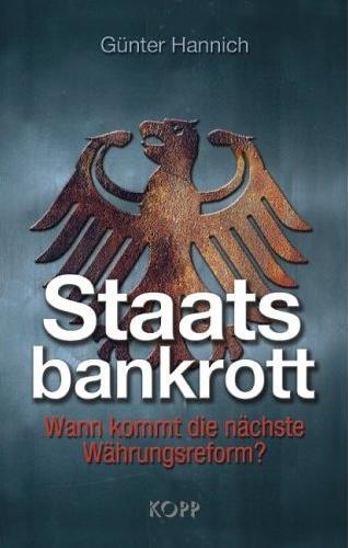 "Staatsbankrott" Günter Hannich