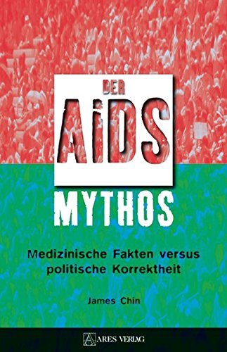 "Der AIDS – Mythos" James Chin