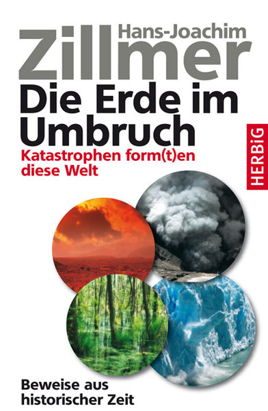 "Die Erde im Umbruch" Hans-Joachim Zillmer