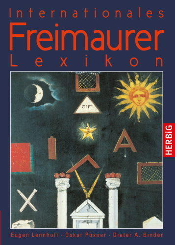 "Internationales Freimaurerlexikon" Posner, Binder und Lennhoff