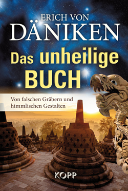 "Das unheilige Buch" Erich von Däniken
