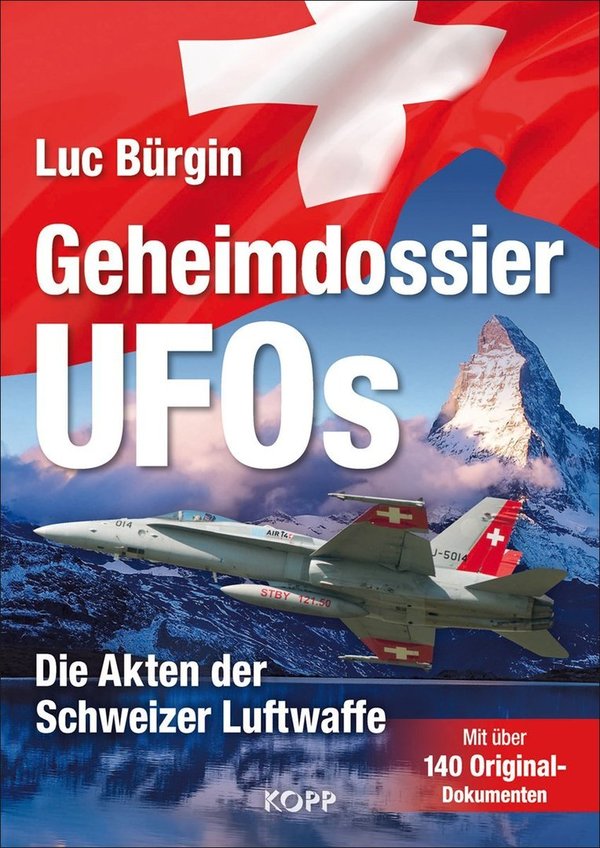 "Geheimdossier UFOs" Luc Bürgin