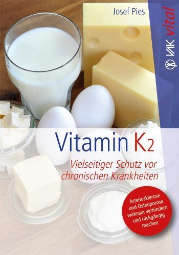 "Vitamin K 2" Josef Pies