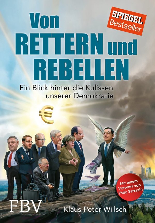 "Von Rettern und Rebellen" Klaus-Peter Willsch