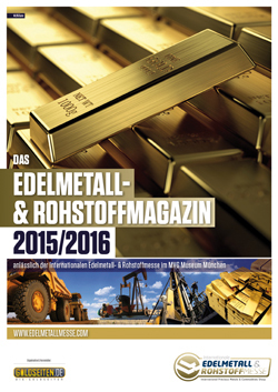 Edelmetall- und Rohstoffmagazin 2015/2016