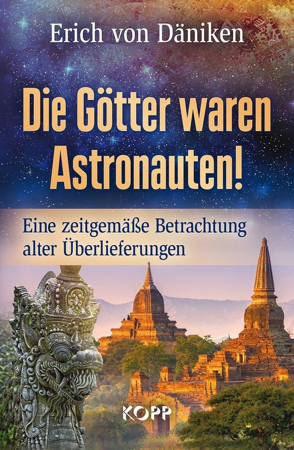 "Die Götter waren Astronauten" Erich von Däniken