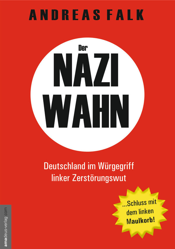 "Der Naziwahn" Andreas Falk