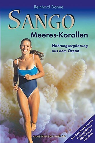 "Sango Meeres-Korallen" Reinhard Danne