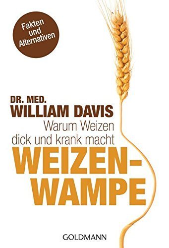 "Weizenwampe" Dr. William Davis