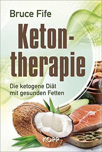 "Ketontherapie" Bruce Fife