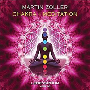 "Chakra-Meditation CD" Martin Zoller