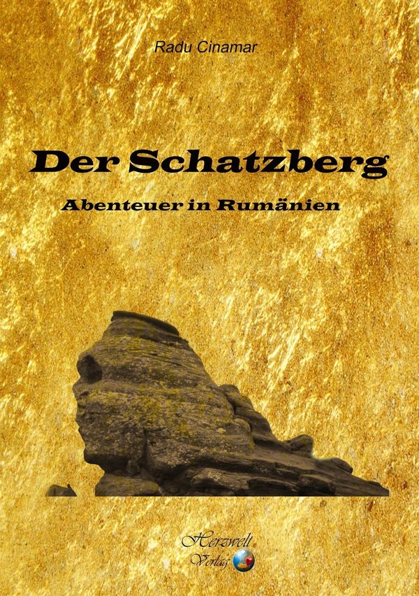 "Der Schatzberg Band 1" Radu Cinamar