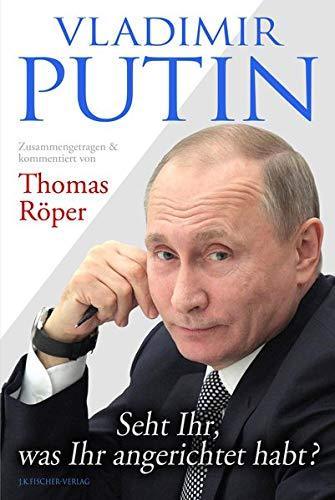 "Vladimir Putin" Thomas Röper