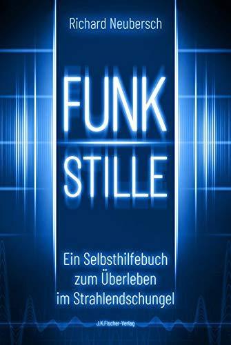 "Funkstille" Richard Neubersch