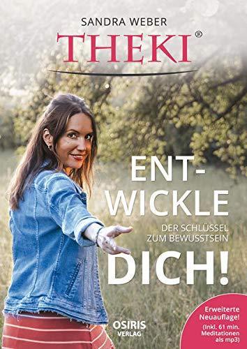 "THEKI® Ent-wickle Dich!" Sandra Weber