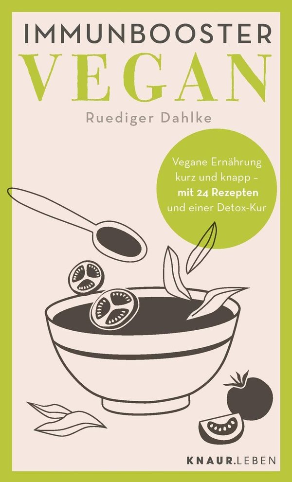 "Immunbooster Vegan" Ruediger Dahlke