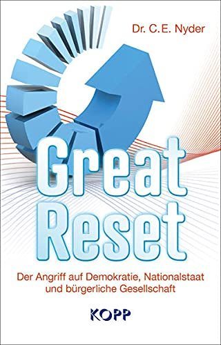 "Great Reset" Dr. C. E. Nyder