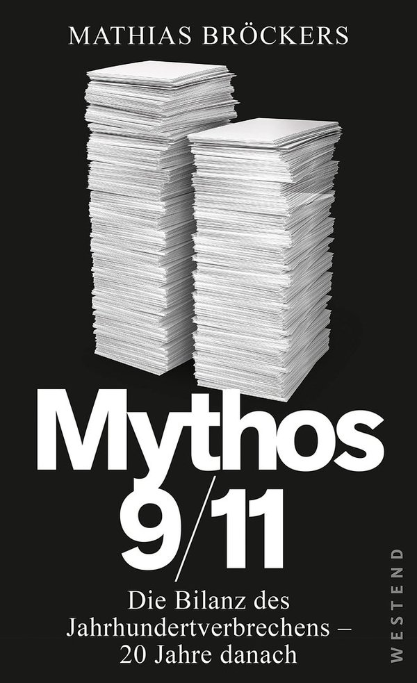 "Mythos 9/11" Matthias Bröckers