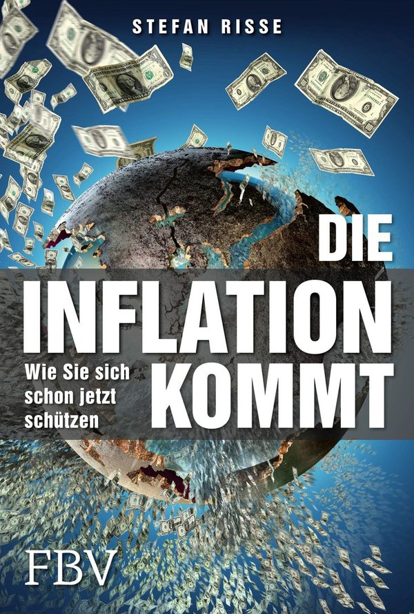 "Die Inflation kommt" Stefan Risse