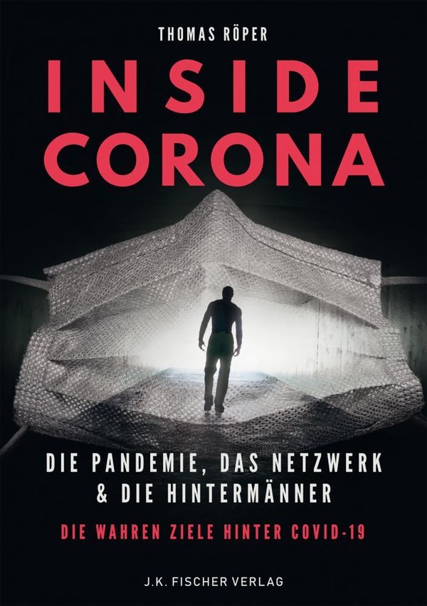"Inside Corona" Thomas Röper