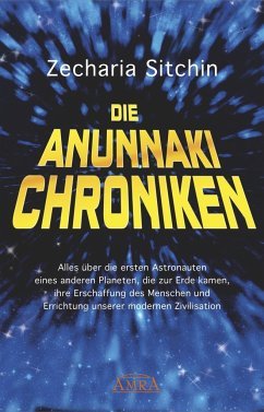 "Die Anunnaki-Chroniken" Zecharia Sitchin