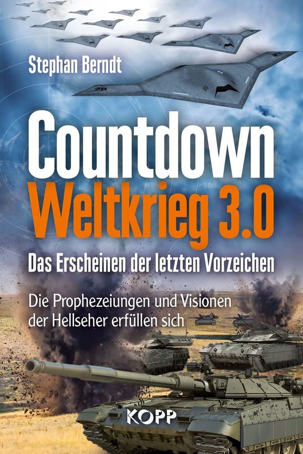 "Countdown Weltkrieg 3.0" Stephan Berndt