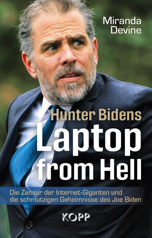 "Hunter Bidens Laptop from Hell" Miranda Devine