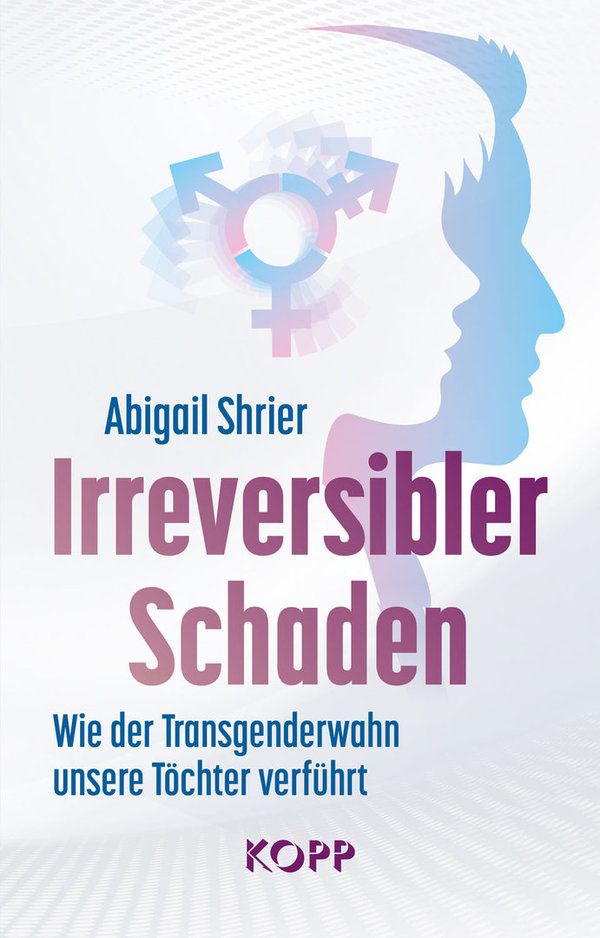 "Irreversibler Schaden" Abigail Shrier