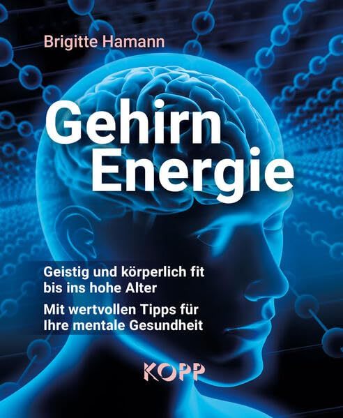 "Gehirnenergie" Brigitte Hamann