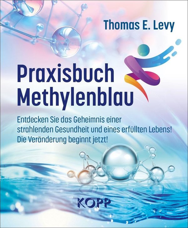 "Praxisbuch Methylenblau" Thomas E. Levy