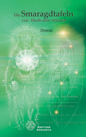 "Die Smaragdtafeln von Toth dem Atlanter" Doreal