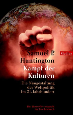 "Kampf der Kulturen" Samuel P. Huntington