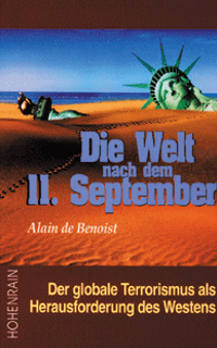 "Die Welt nach dem 11. September" Alain de Benoist